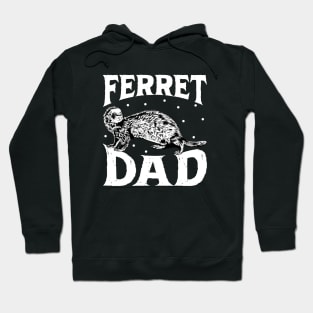 Ferret lover - Ferret Dad Hoodie